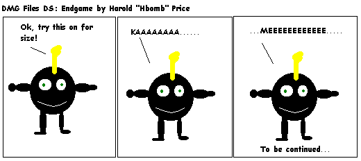 Endgame: Making His Move